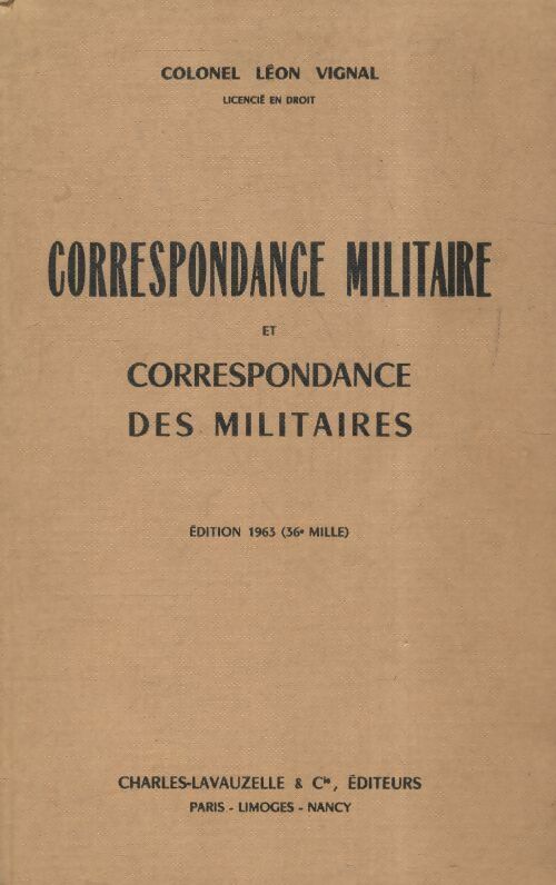 Livrenpoche : Correspondance militaire et correspondance des militaires - Léon Vignal - Livre