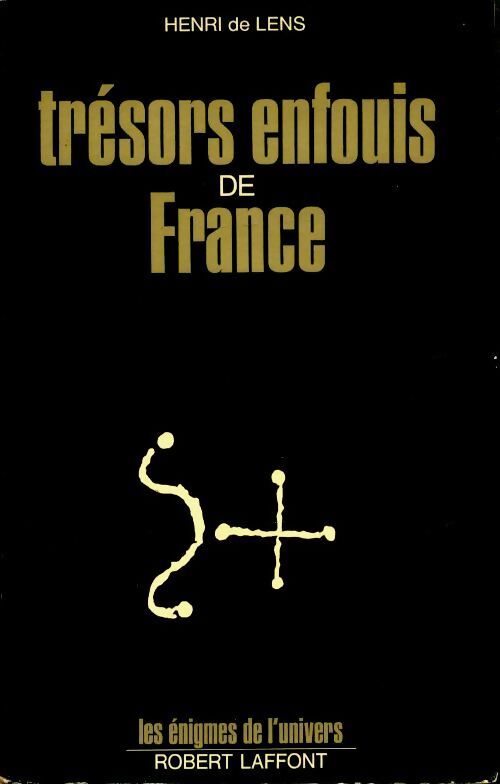 Livrenpoche : Trésors enfouis de France - Henri De Lens - Livre