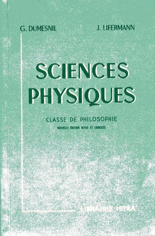 Livrenpoche : Sciences physiques. Classe de philosophie - Collectif - Livre