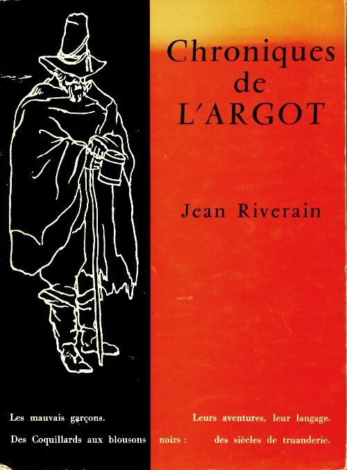 Livrenpoche : Chroniques de l'argot - Jean Riverain - Livre