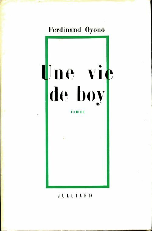 Livrenpoche : Une vie de boy - Ferdinand Oyono - Livre