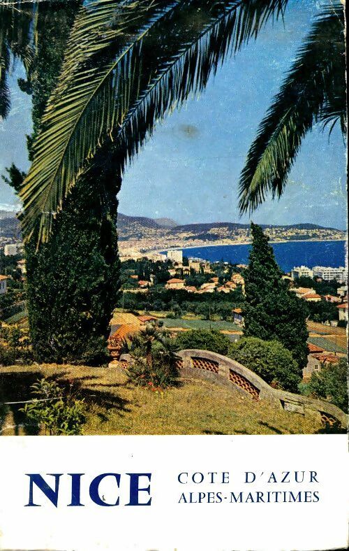 Livrenpoche : Nice côte d'Azur, Alpes maritimes - Collectif - Livre