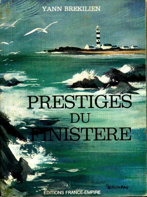Livrenpoche : Prestiges du Finistère - Yann Brékilien - Livre