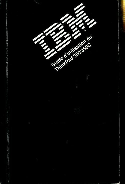 Livrenpoche : IBM guide d'utilisation du ThinkPad 350/350C - Collectif - Livre