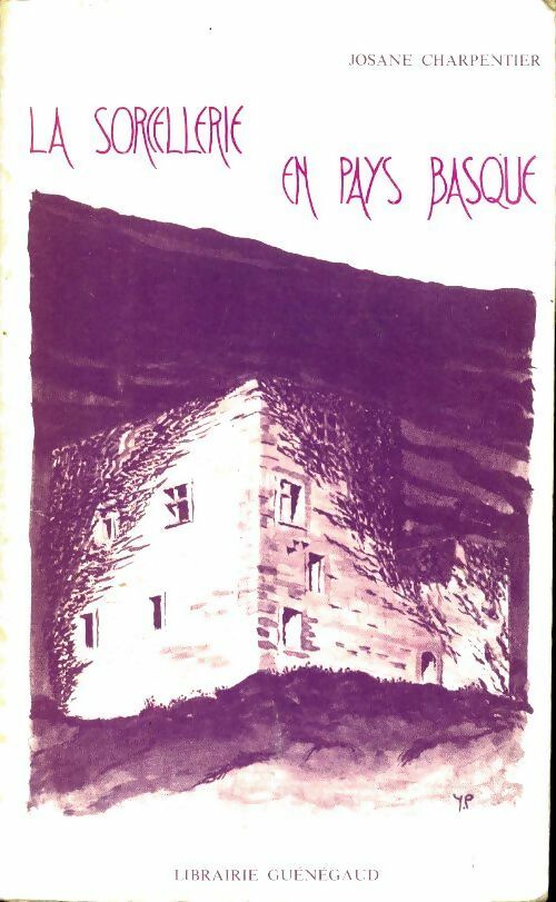 Livrenpoche : La sorcellerie en pays basque - Josane Charpentier - Livre