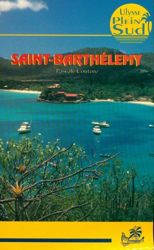 Livrenpoche : Saint-Barthélemy - Pascale Couture - Livre