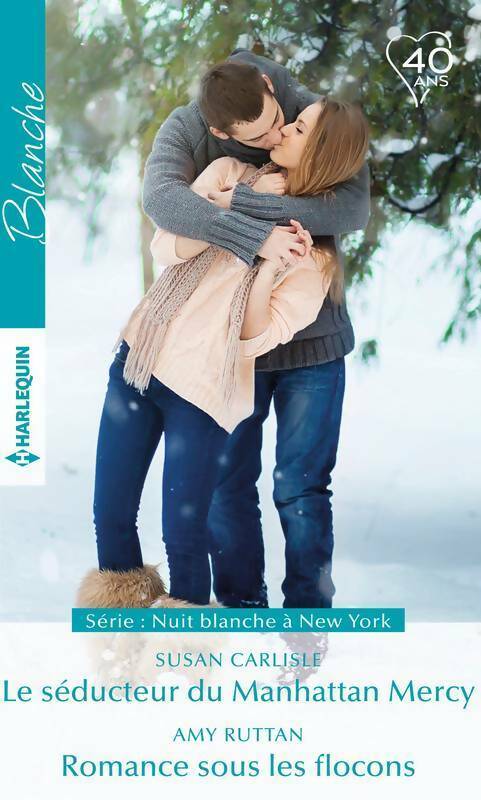 Livrenpoche : Le séducteur du Manhattan Mercy / Romance sous les flocons - Susan Carlisle, Amy Ruttan - Livre