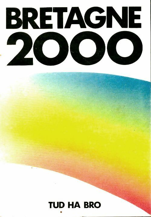 Livrenpoche : Bretagne 2000 - Collectif - Livre