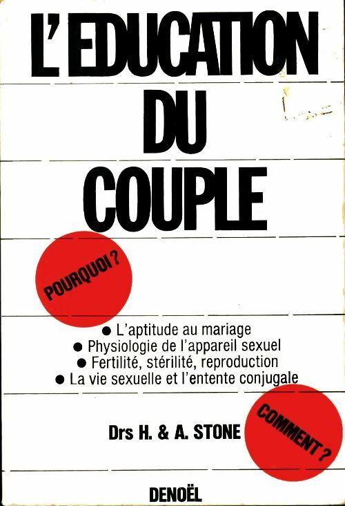 Livrenpoche : L'éducation du couple - H. Stone - Livre