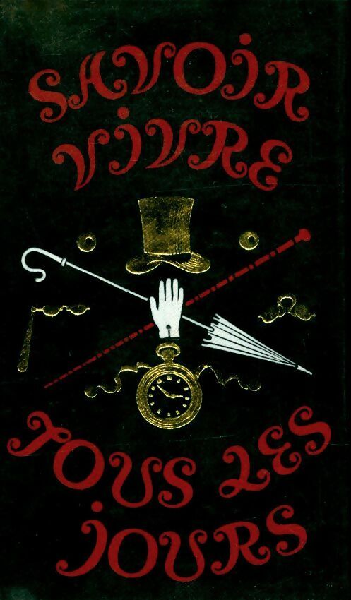 Livrenpoche : Savoir vivre tous les jours - Jean Baudry - Livre