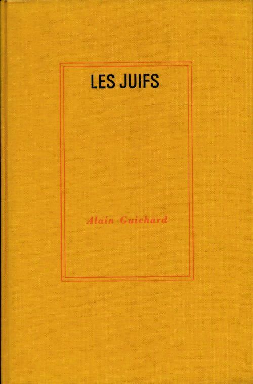 Livrenpoche : Les juifs - Alain Guichard - Livre