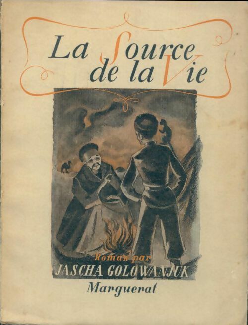 Livrenpoche : La source de la vie - Jascha Golowanjuk - Livre