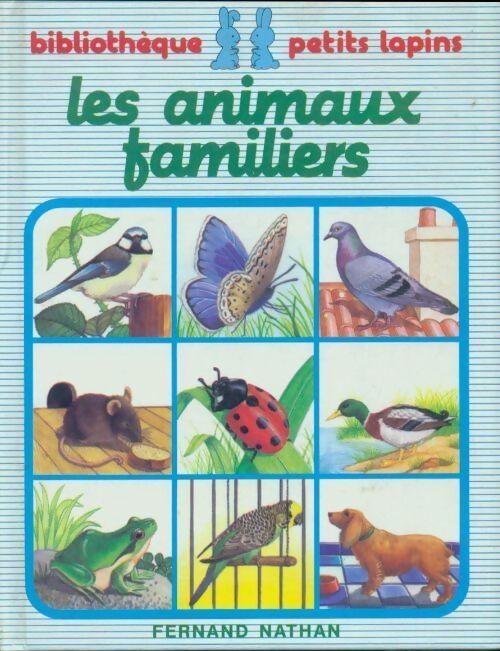 Livrenpoche : Les animaux familiers - Jean-Marc Pariselle - Livre
