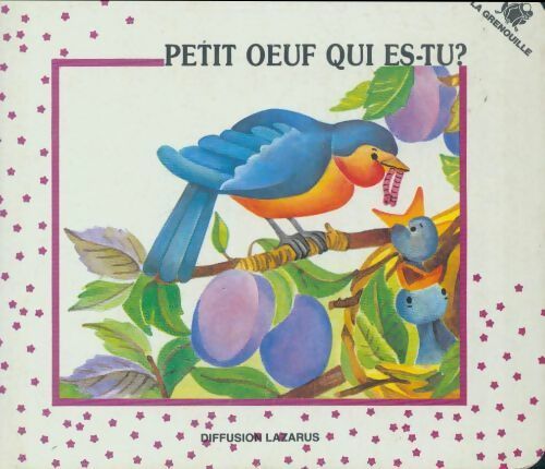Livrenpoche : Petit oeuf qui es tu ? - Graziella Torriani - Livre