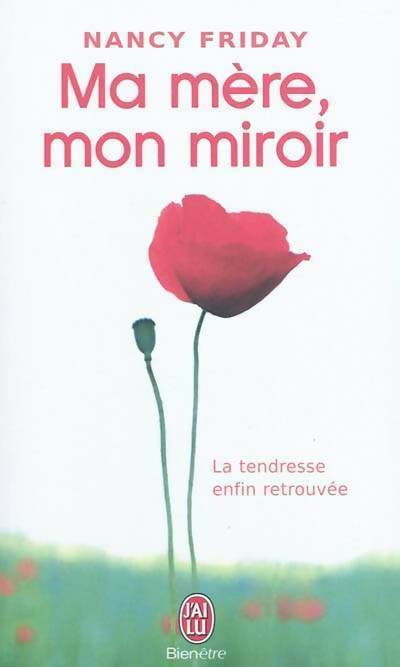 Livrenpoche : Ma mère, mon miroir - Nancy Friday - Livre