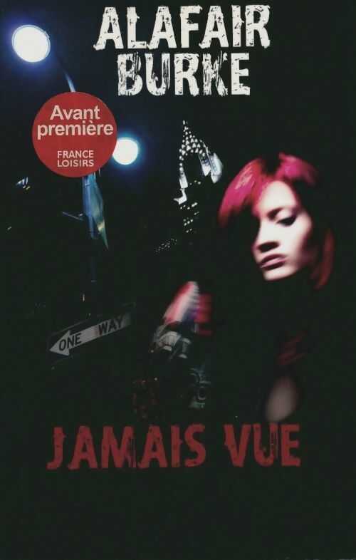 Livrenpoche : Jamais vue - Alafair Burke - Livre