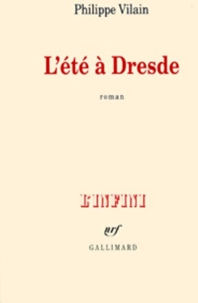 Livrenpoche : L'Été à Dresde - Philippe Vilain - Livre