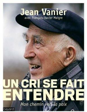 Livrenpoche : Un cri se fait entendre - François-Xavier Maigre - Livre