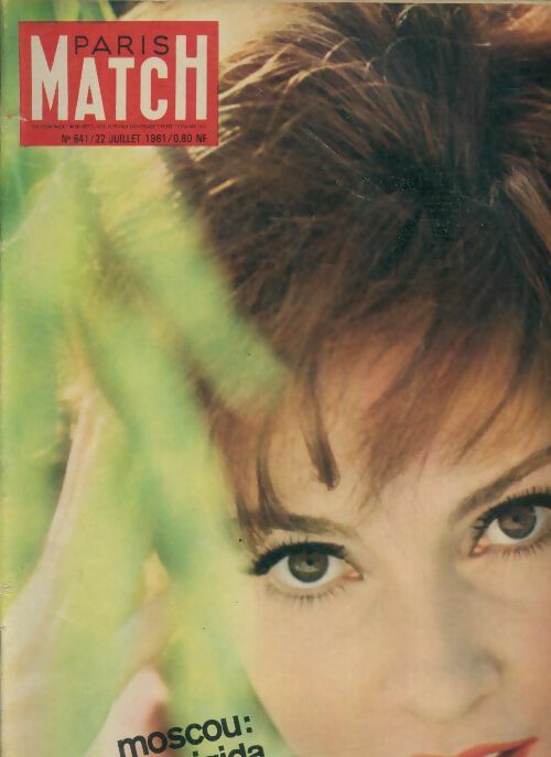 Livrenpoche : Paris Match n°641 : Moscou : Gina Lollobrigida au magnétophone - Collectif - Livre