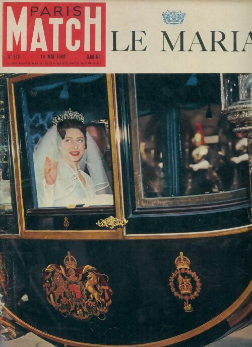 Livrenpoche : Paris Match n°579 : Le mariage - Collectif - Livre