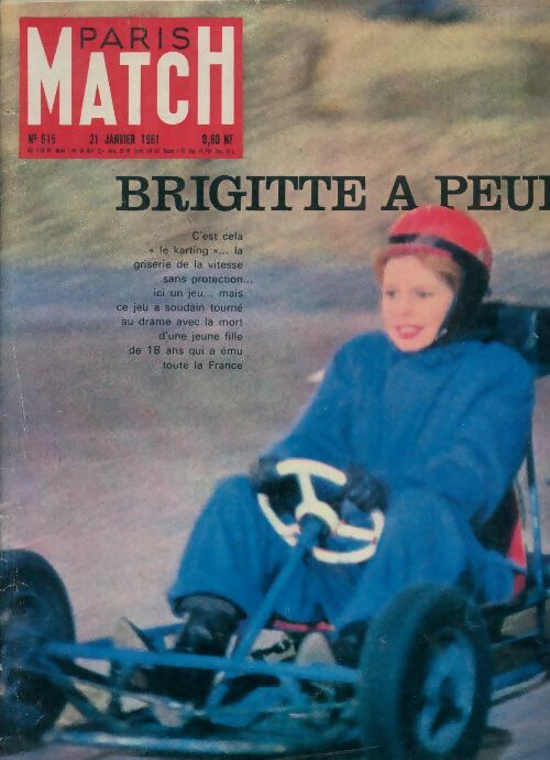 Livrenpoche : Paris Match n°615 : Brigitte a peur - Collectif - Livre