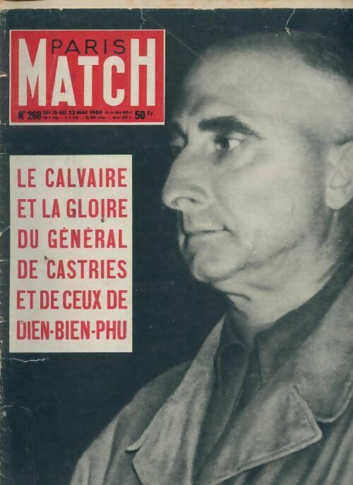 Livrenpoche : Paris Match n°268 : Le calvaire et la gloire du général de Castres - Collectif - Livre