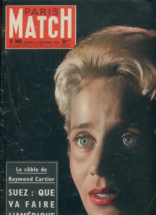 Livrenpoche : Paris Match n°388 : Suez : Que va faire l'Amérique - Collectif - Livre