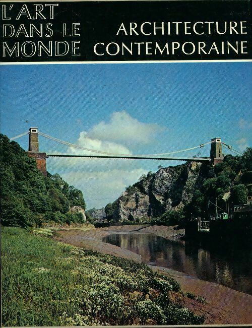 Livrenpoche : Architecture contemporaine - Udo Kultermann - Livre