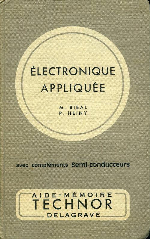 Livrenpoche : Electronique appliquée CAP, BEP, BP, BT - M. Bibal - Livre
