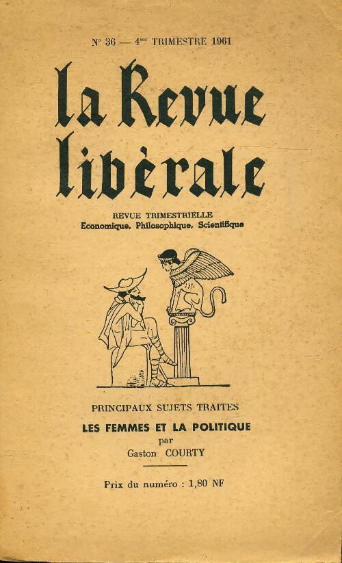 Livrenpoche : La revue libérale n°36 : Les femmes et la politique - Collectif - Livre