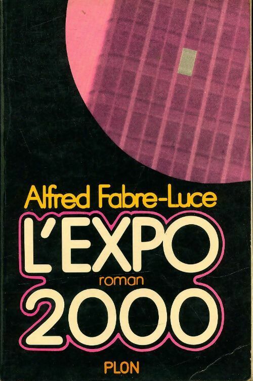 Livrenpoche : L'expo 2000 - Alfred Fabre-Luce - Livre