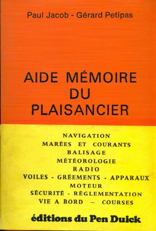 Livrenpoche : Aide-mémoire du plaisancier - Paul Jacob - Livre