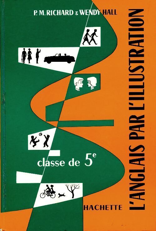 Livrenpoche : L'anglais par l'illustration 5e - P.M. Richard - Livre