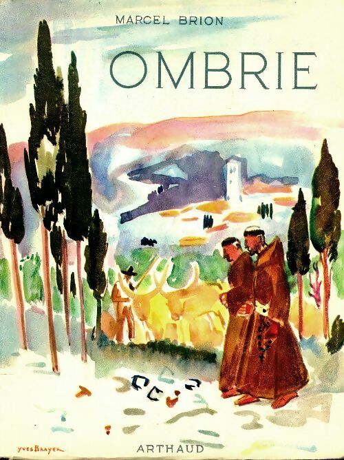 Ombrie - Marcel Brion -  Arthaud GF - Livre