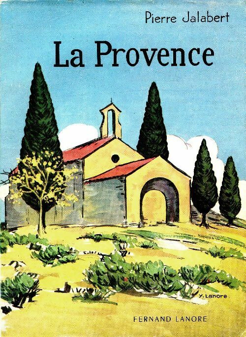 Livrenpoche : La Provence - Pierre Jalabert - Livre