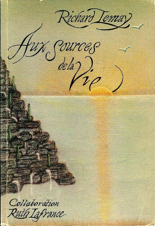 Livrenpoche : Aux sources de la vie - Richard Temay - Livre