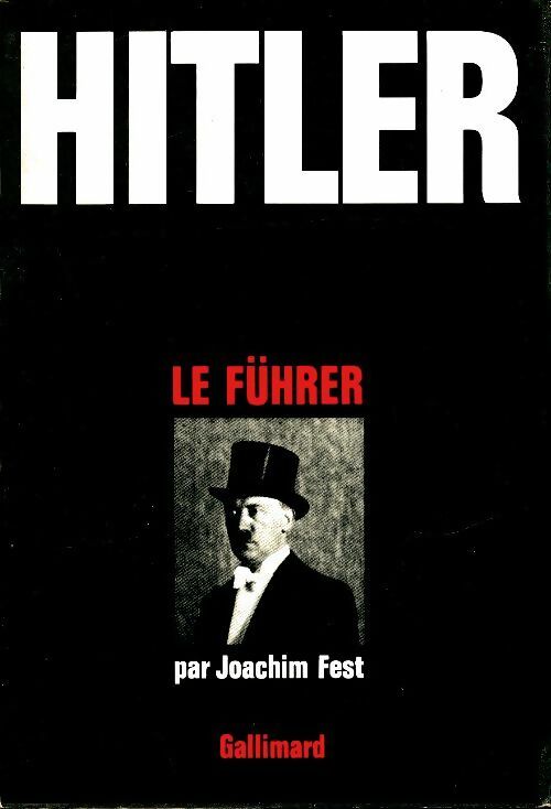 Livrenpoche : Hitler le führer - Joachim C. Fest - Livre