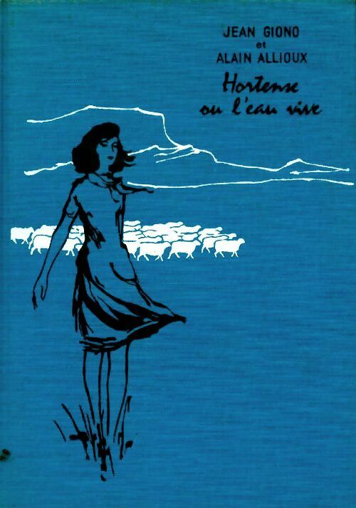 Livrenpoche : Hortense ou l'eau vive - Alain Allioux - Livre