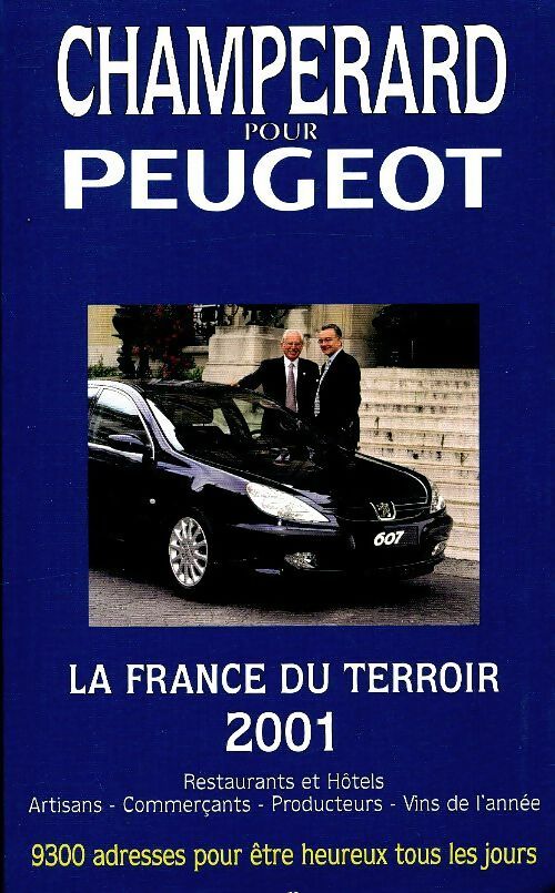 Livrenpoche : Champerard pour Peugeot 2001 - Collectif - Livre