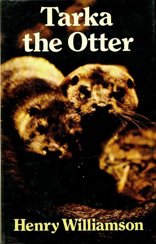 Livrenpoche : Tarka the otter - Henry Williamson - Livre