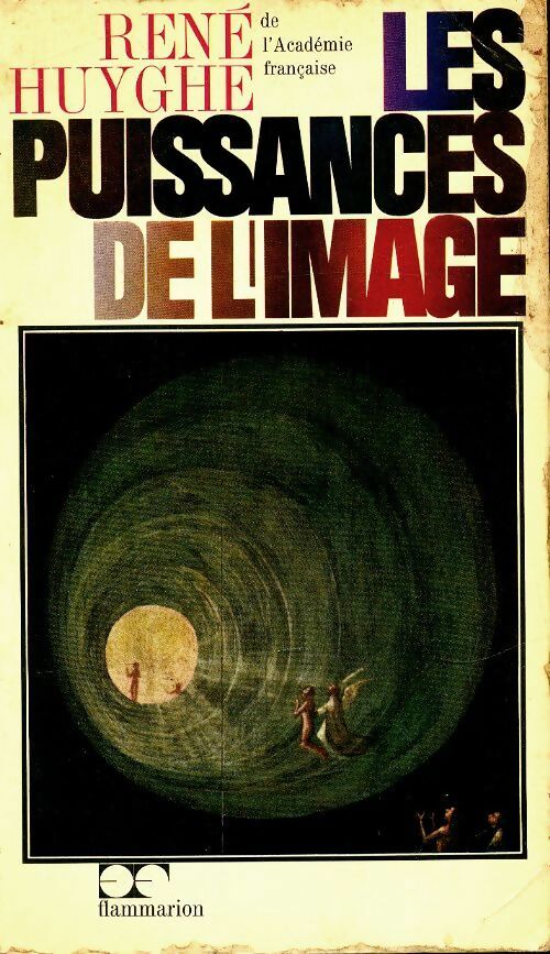 Livrenpoche : Les puissances de l'image - René Huyghe - Livre