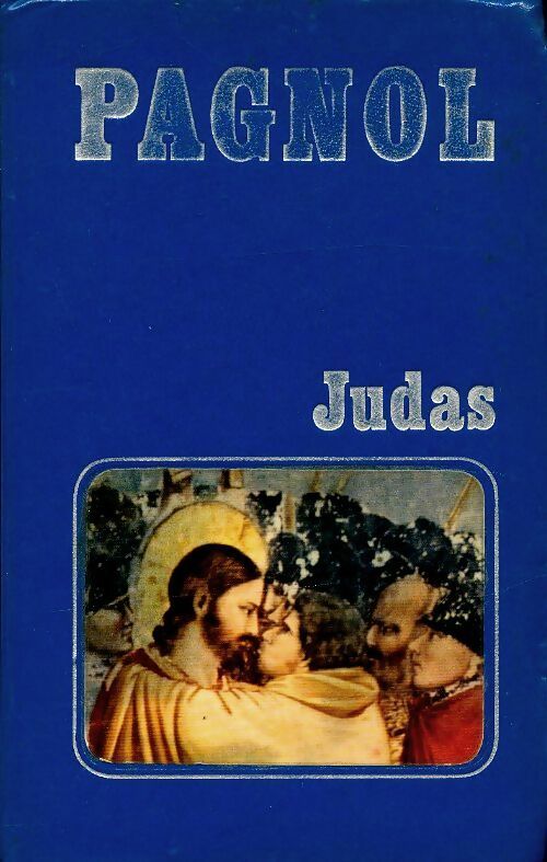 Judas - Marcel Pagnol -  Provence GF - Livre