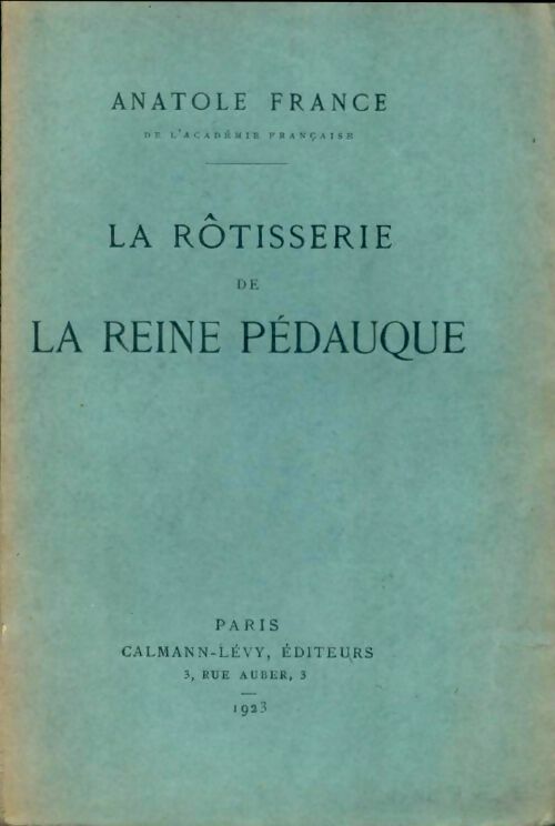 Livrenpoche : La rôtisserie de la reine Pédauque - Anatole France - Livre