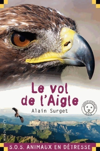 Le vol de l'aigle - Alain Surget - Livre