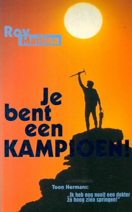 Livrenpoche : Je bent een kampioen - Collectif, R. Martina - Livre