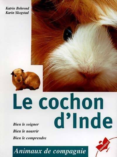 Livrenpoche : Le cochon d'inde - Katrin Behrend - Livre