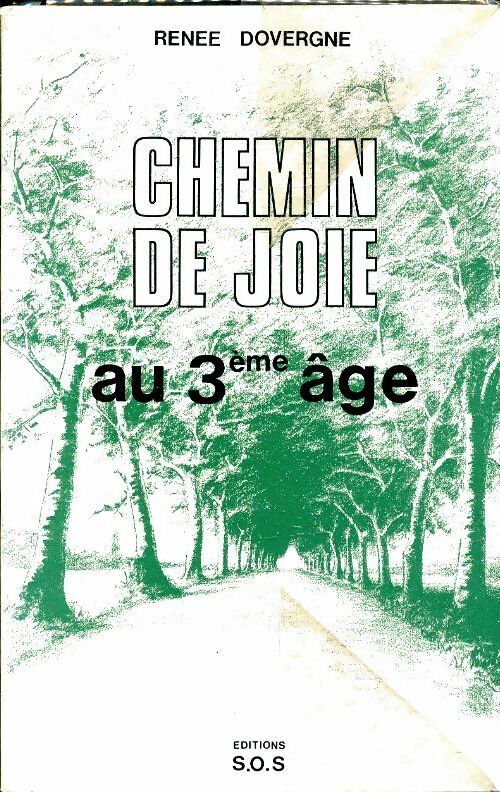 Livrenpoche : Chemin de joie au 3ème âge - Renée Dovergne - Livre