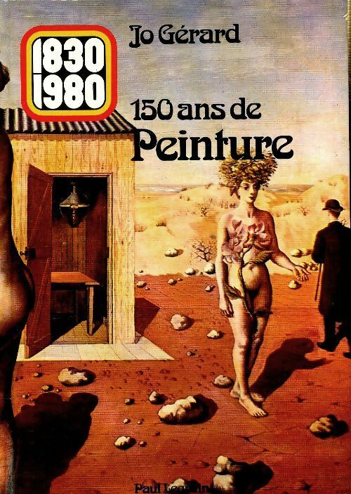 Livrenpoche : 150 ans de peinture - Jo Gérard - Livre
