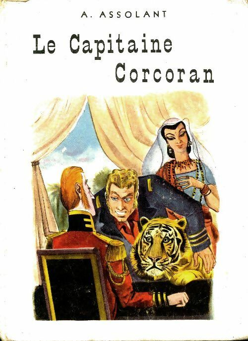 Livrenpoche : Le capitaine Corcoran - Alfred Assolant - Livre
