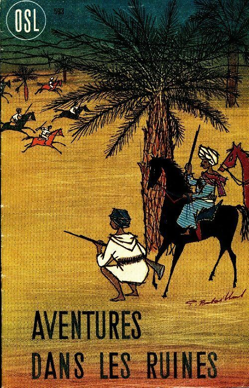 Livrenpoche : Aventures dans les ruines - Georges Annen - Livre